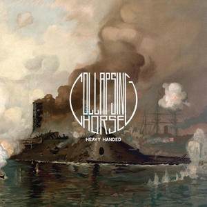 Collapsing Horse - Heavy Handed - Vinyl