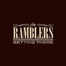 Ramblers - Getting There - CD