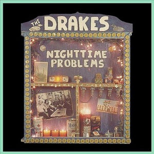 Drakes - Nighttime Problems - CD