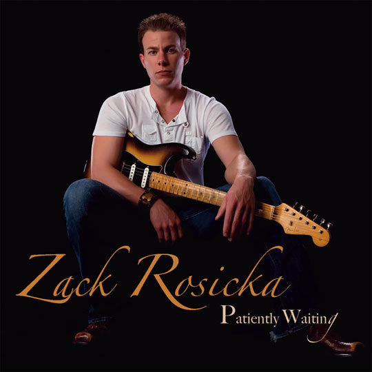 Zack Rosicka - Patiently Waiting - CD