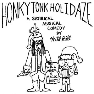 Wild Bill - Honky Tonk Holidaze - CD