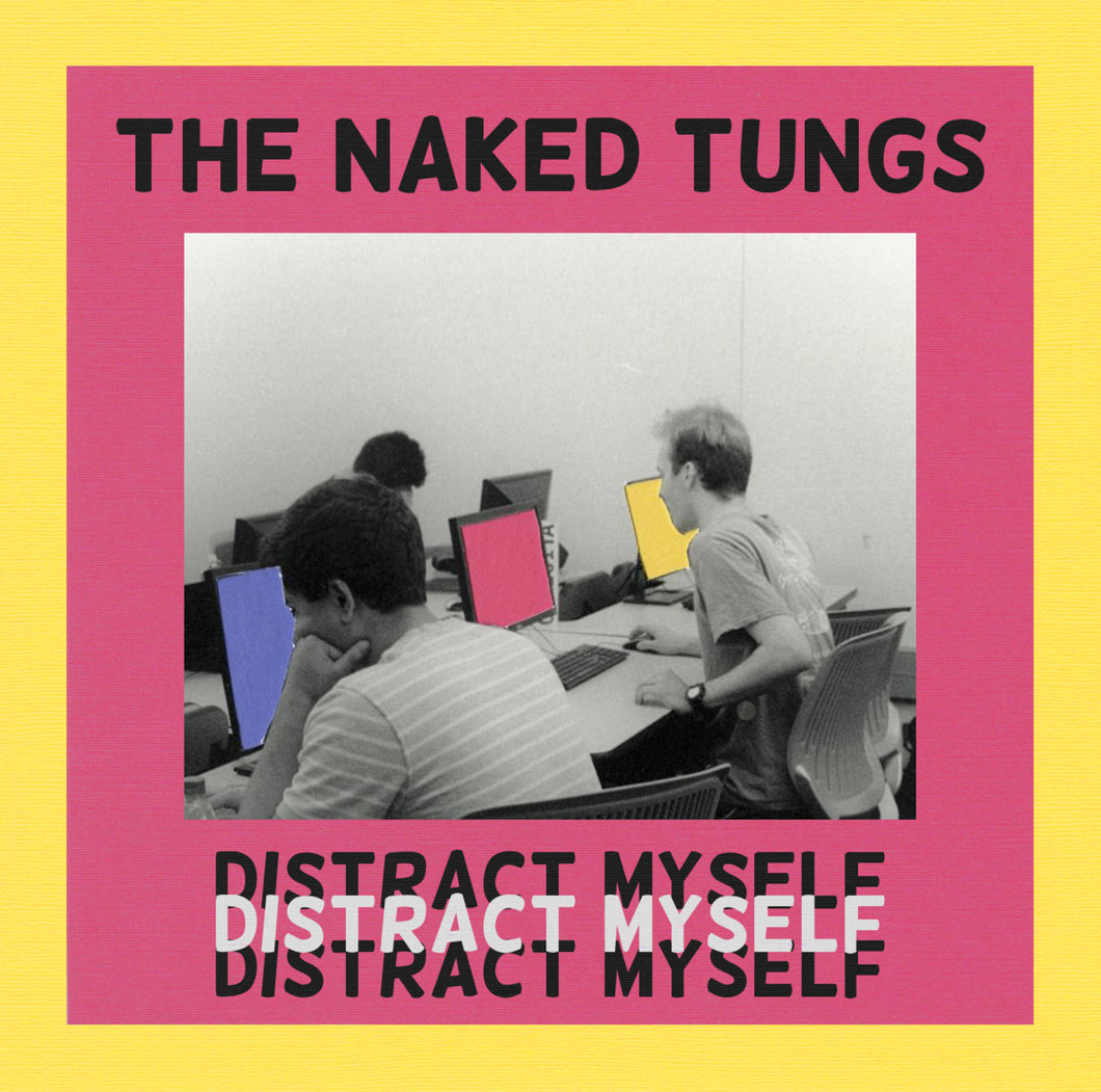 Naked Tungs - Dustract Myself - CD