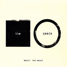 The Goods - Makin' The Sound - CD