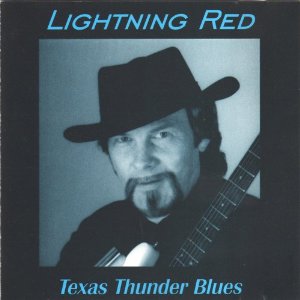 Lightning Red - Texas Thunder Blues - CD