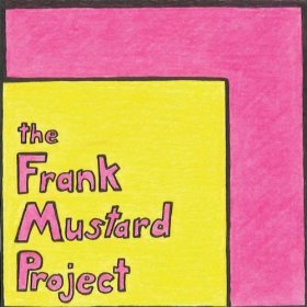 Frank Mustard Project - Jelly Butter - CD