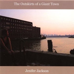 Jenifer Jackson - The Outskirts Of A Giant Town - CD