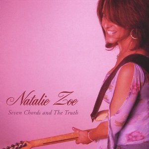 Natalie Zoe - Seven Chords And The Truth - CD