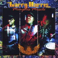 Larry Harris - Memphis Muscle - CD