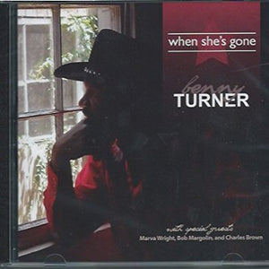 Benny Turner - When She's Gone - CD