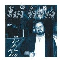 Mark Goodwin - Let Me Down Easy - CD