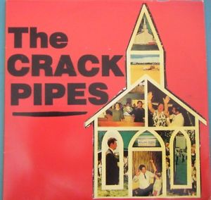 Crack Pipes - Hot Dang Go Go / Hustler Blues - Vinyl