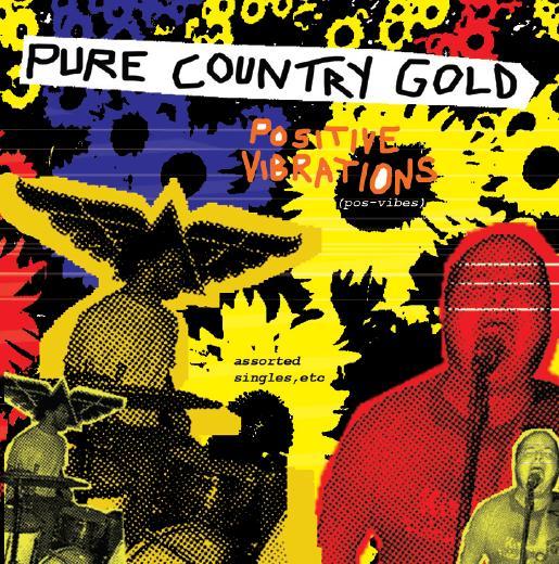 Pure Country Gold - Positive Vibrations - CD