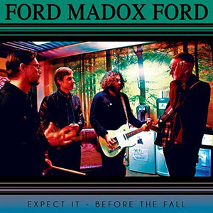 Ford Madox Ford - Expect It - Vinyl