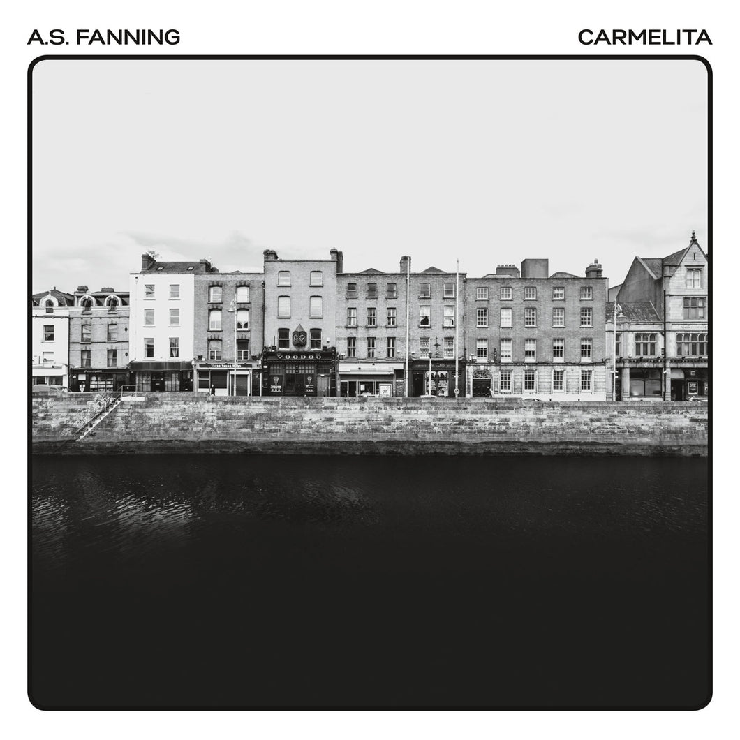 A.s. Fanning - Carmelita/make The Night (a Little Longer) - Vinyl