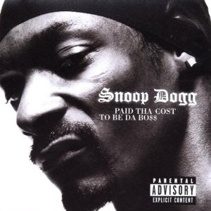 Snoop Dogg - Paid Tha Cost To Be Da Boss - CD