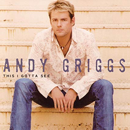 Andy Griggs - This I Gotta See - CD