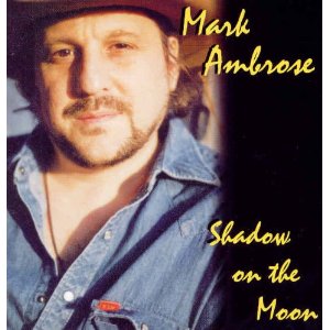 Mark Ambrose - Shadow On The Moon - CD