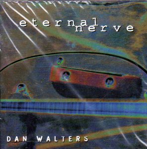 Dan Walters - Eternal Nerve - CD