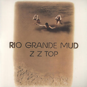 ZZ Top - Rio Grande Mud