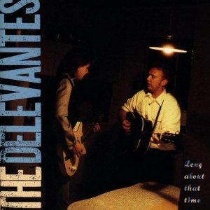 Delevantes - Long About That Time - CD
