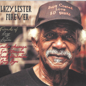 Emilio Friends Of Lazy Lester / Arsuaga - Lazy Lester Forever - CD