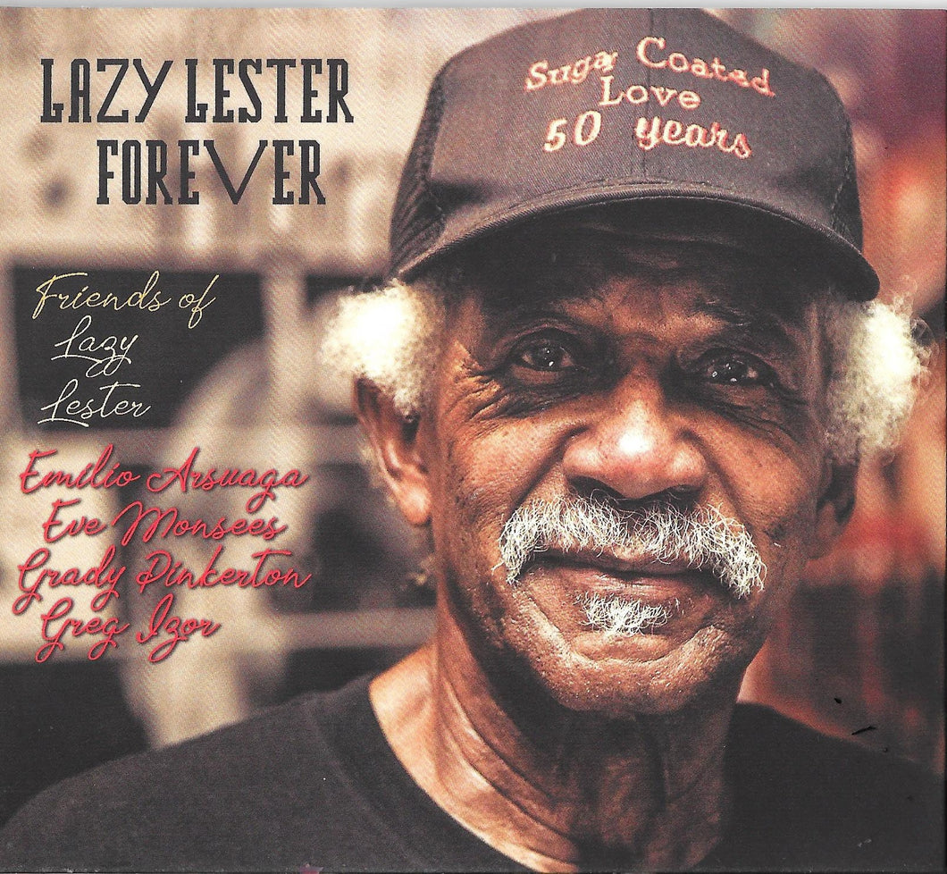 Emilio Friends Of Lazy Lester / Arsuaga - Lazy Lester Forever - CD