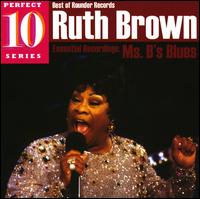 Ruth Brown - Essential Recordings: Ms B''s Blues - CD