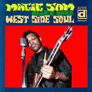 Magic Sam - West Side Soul