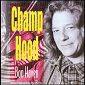 Champ Hood - Bon Haven - CD