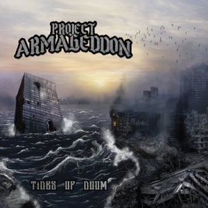 Project Armageddon - Tides Of Doom - CD