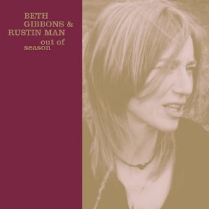 Beth / Rustin Man Gibbons - Out Of Season (enh) - CD