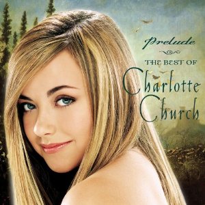 Charlotte Church - Prelude: The Best Of - CD