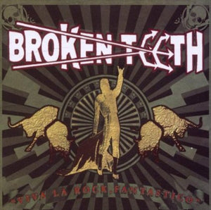 Broken Teeth - Viva La Rock Fantasyico - CD