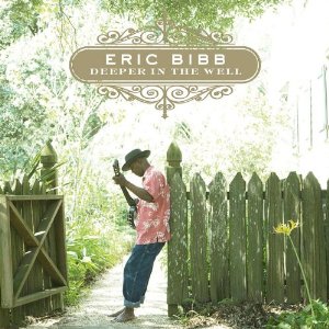 Eric Bibb - Deeper In The Well - CD