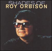 Roy Orbison - Shades Of - CD