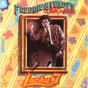 Freddie Steady's Wild Country - Lucky 7 (bonus Tracks) (enh) - CD