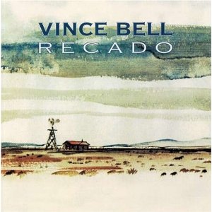 Vince Bell - Recado - CD