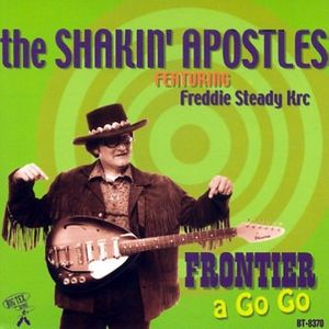 Shakin Apostles - Frontier A Go Go - CD