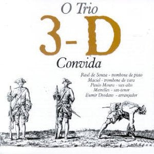 Trio 3d - Trio 3d Convida: Colecao 50 Anos De Bossa Nova - CD