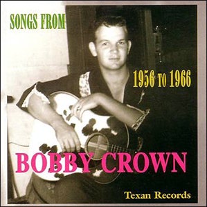 Bobby Crown - Songs From 1956-1966 - CD