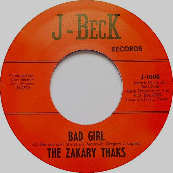 Zakary Thaks - Bad Girl / I Need You (7
