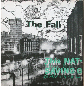 The Fall - This Nation's Saving Grace