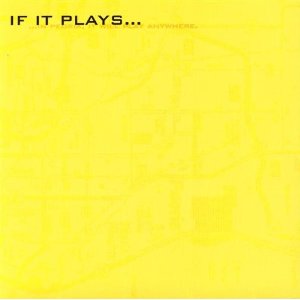 Various Artists - If It Plays... - CD