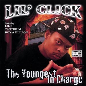 Lil' Click - The Youngest In Charge - CD