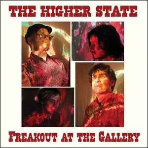 Higher State - Freakout At The Gallery - Vinyl