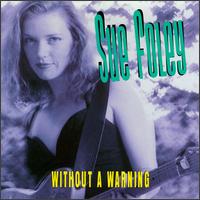 Sue Foley - Without A Warning - CD