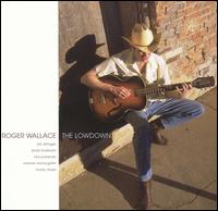 Roger Wallace - Lowdown - CD