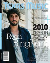 Texas Music Magazine - Winter 2011 / Issue 45 - Magazine