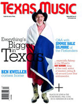Texas Music Magazine - Spring 2009 / Issue 38 - Magazine
