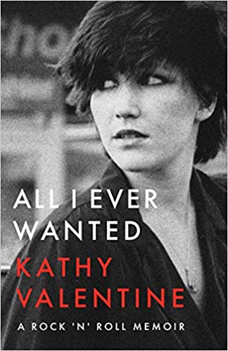 Kathy Valentine - All I Ever Wanted - Book